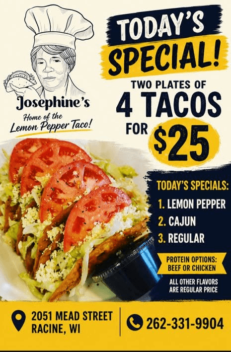 Josephine's taco specials flyer featuring lemon pepper, Cajun, and regular tacos